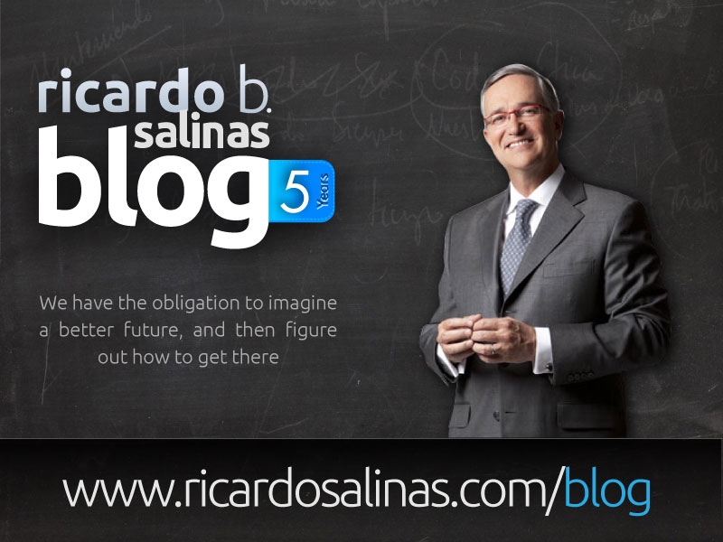 Ricardo Salinas' Blog 5th anniversary